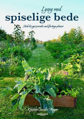 I gang med spiselige bede af Kristine Cazalis Fenger