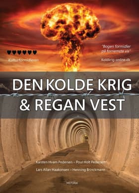 Den kolde krig & Regan Vest af Henning Brinckmann