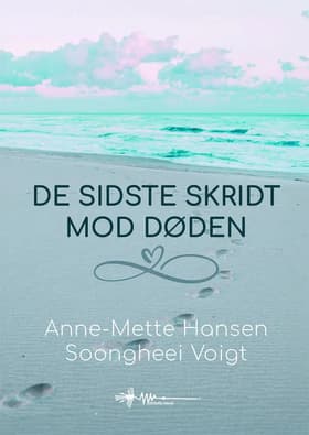De sidste skridt mod døden af Soongheei Voigt