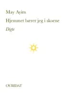Hjemmet bærer jeg i skoene