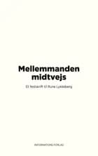 Mellemmanden midtvejs