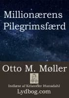 Millionærens Pilegrimsfærd