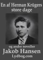 En af Herman Krügers store Dage og andre noveller