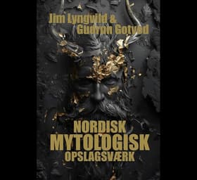Nordisk Mytologisk Opslagsværk af Jim Lyngvild