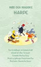 Mød den magiske harpe