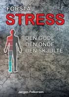Forstå stress