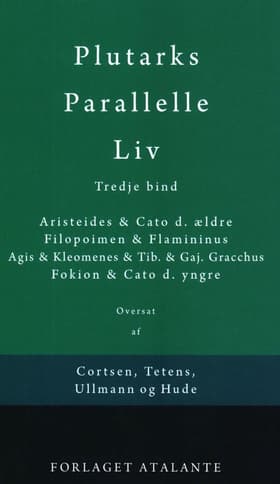 Plutarks Parallelle Liv 3 af Plutark/overs. Tetens