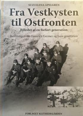 Fra Vestkysten til Østfronten af Heinrich Germer