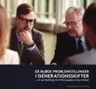 De bløde problemstillinger i generationsskifter af Steen Haustrup og Andreas Munk Jensen","Steen Haustrup","Andreas Munk Jensen