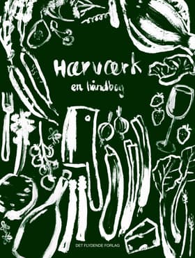 Hærværk - en håndbog af Esben Kragh Rasmussen