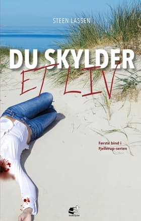 Du skylder et liv af Steen Lassen