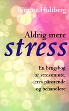 Aldrig mere stress