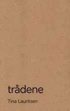 Trådene
