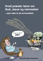 Hvad præster lærer om Gud, Jesus og mennesker