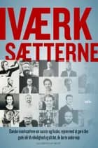IVÆRKSÆTTERNE