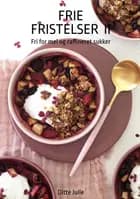 Frie Fristelser II
