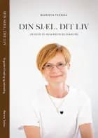Din sjæl, dit liv