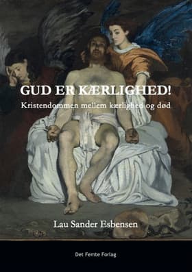 Gud er kærlighed af Lau Sander Esbensen