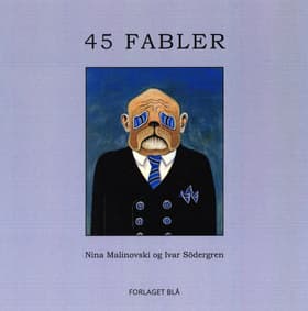 45 fabler af Nina Malinovski