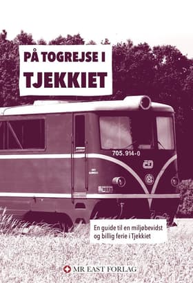 På togrejse i Tjekkiet af Ota Tiefenböck