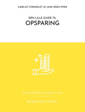 Den lille guide til Opsparing af Jane Piber Ipsen