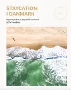 Staycation i Danmark (Bog + Ebog)