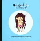 Arrige Asta - med det lange hår