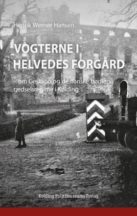 Vogterne i helvedes forgård af Henrik Werner Hansen