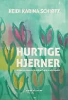 Hurtige hjerner