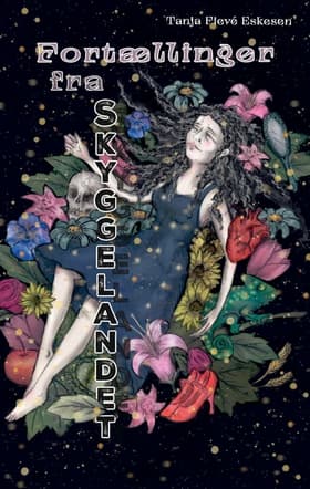 Fortællinger fra Skyggelandet af Tanja Fievé Eskesen