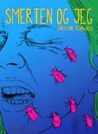 Smerten og jeg