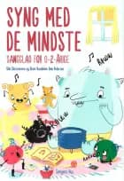 Syng med de mindste - Sangglad for 0-2-årige