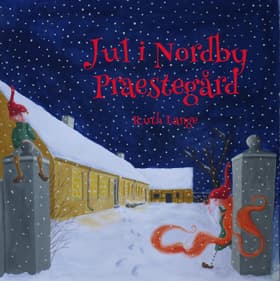 Jul i Nordby Præstegård af Ruth Lange