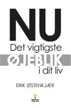 NU – Det vigtigste øjeblik i dit liv