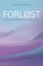 Forløst - Viden og værktøjer til et liv uden angst