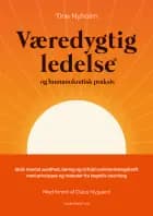 Væredygtig ledelse® og humanokratisk praksis