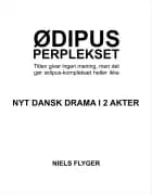 TEATERSTYKKET ØDIPUS-PERPLEKSET