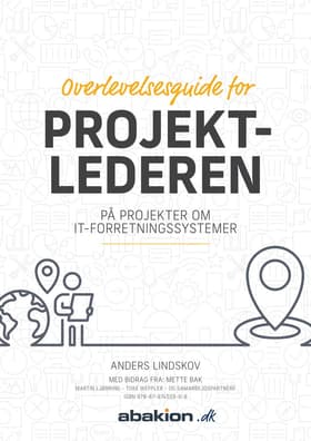 Overlevelsesguide for projektlederen af Anders Lindskov