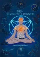 DEN BEVIDSTE LIVSSTIL