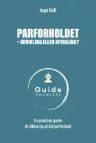 Parforholdet - udvikling eller afvikling?