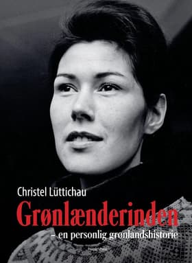Grønlænderinden 2025 af Christel Lüttichau