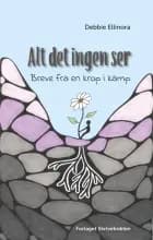 Alt det ingen ser