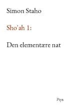 Sho'ah 1: Den elementære nat