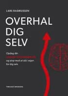 Overhal dig selv