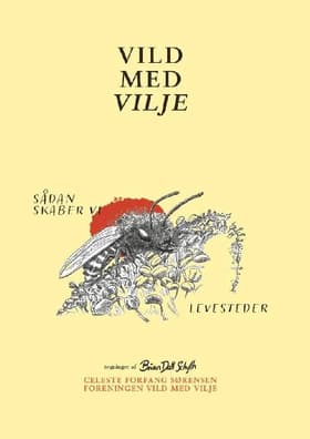 Vild Med Vilje af Brian Dall Schyth