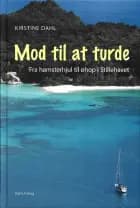 Mod til at turde