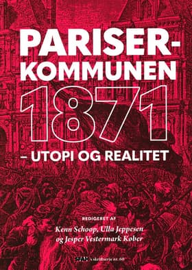 Pariserkommunen 1871 af Morten Thing