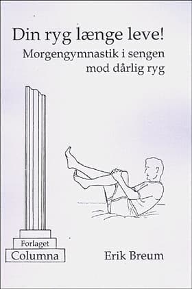 Din ryg længe leve! af Erik Breum
