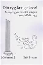 Din ryg længe leve!