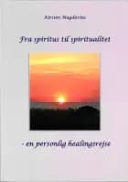 Fra spiritus til spiritualitet